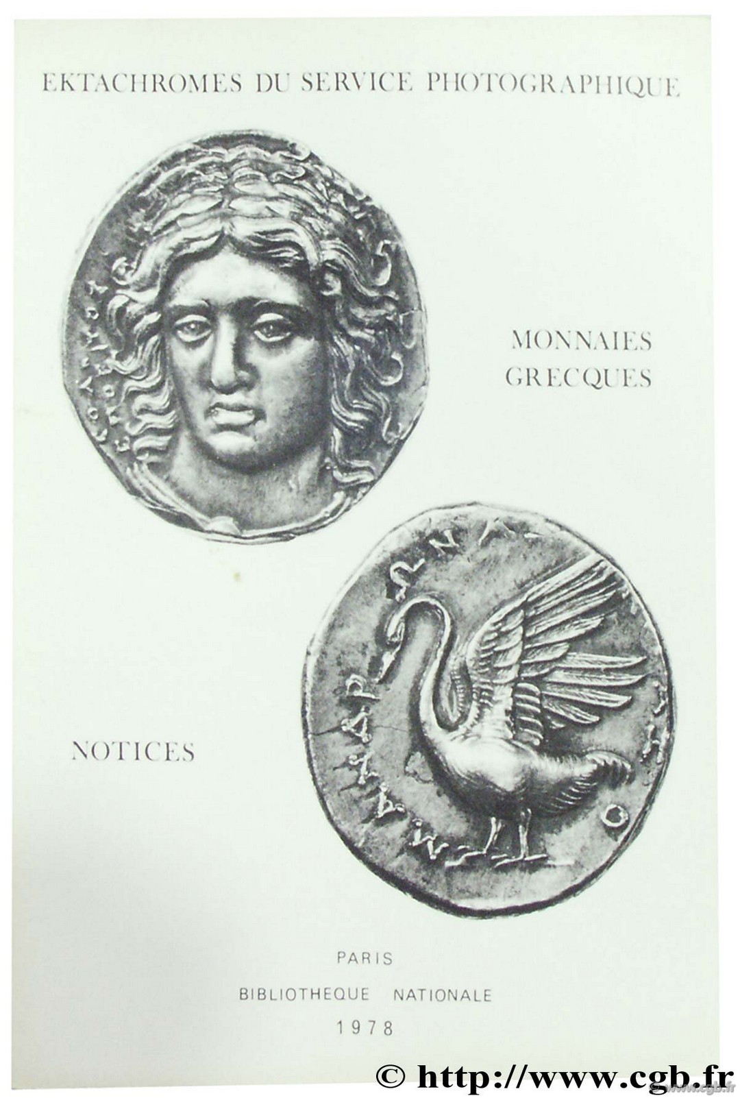 Choix de monnaies grecques, Bibliothèque nationale photothèque PLOYART B., NICOLET H.