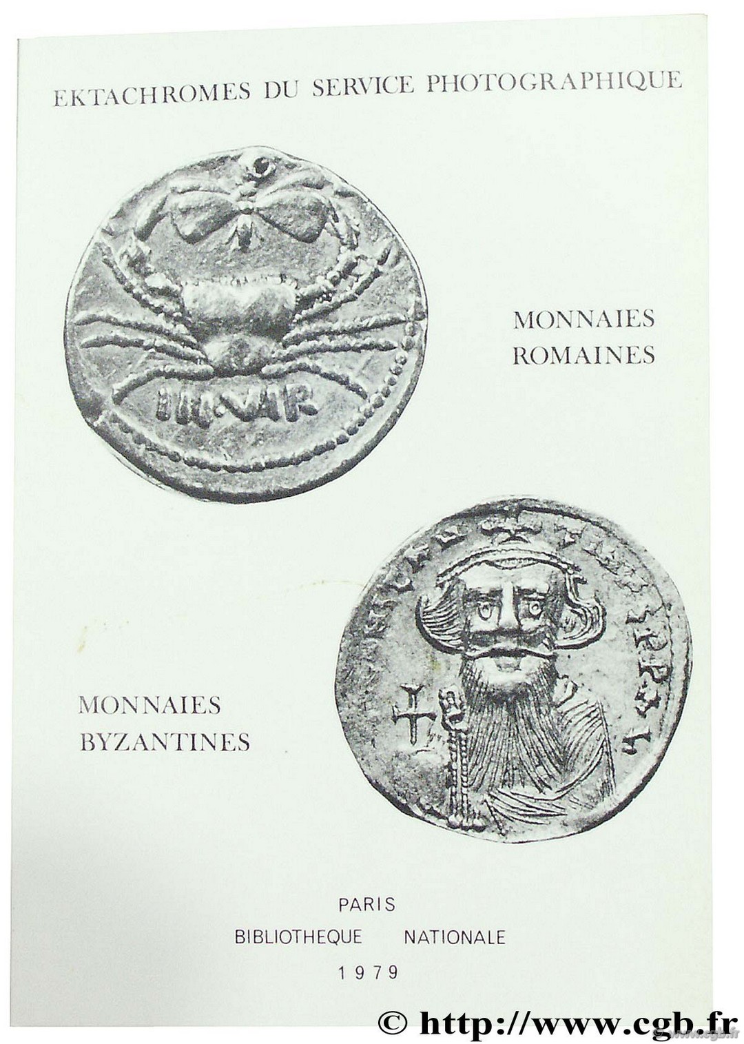 Choix de monnaies romaines, Bibliothèque nationale photothèque PLOYART B., GIARD J.-B., MORRISSON C.
