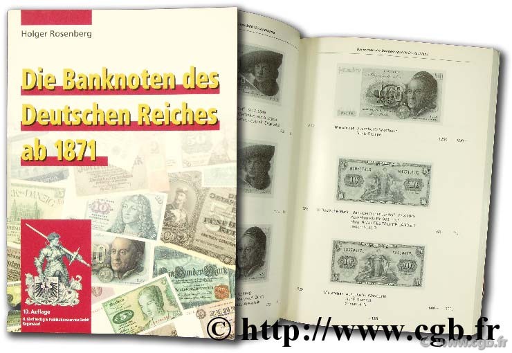 Die banknoten des deutschen reiches ab 1871 - édition 96-97 ROSENBERG H.