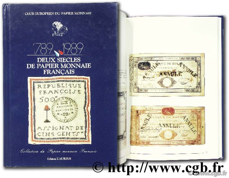 1789-1989 - Deux siècles de papier monnaie Français  FAYETTE C. (dir.)