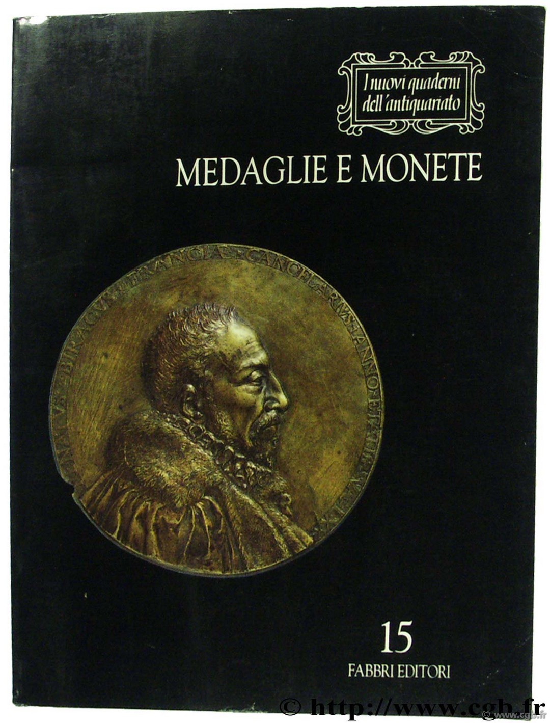 Medaglie e monete - 15 fabbri editori POLLARD G., MAURI G.