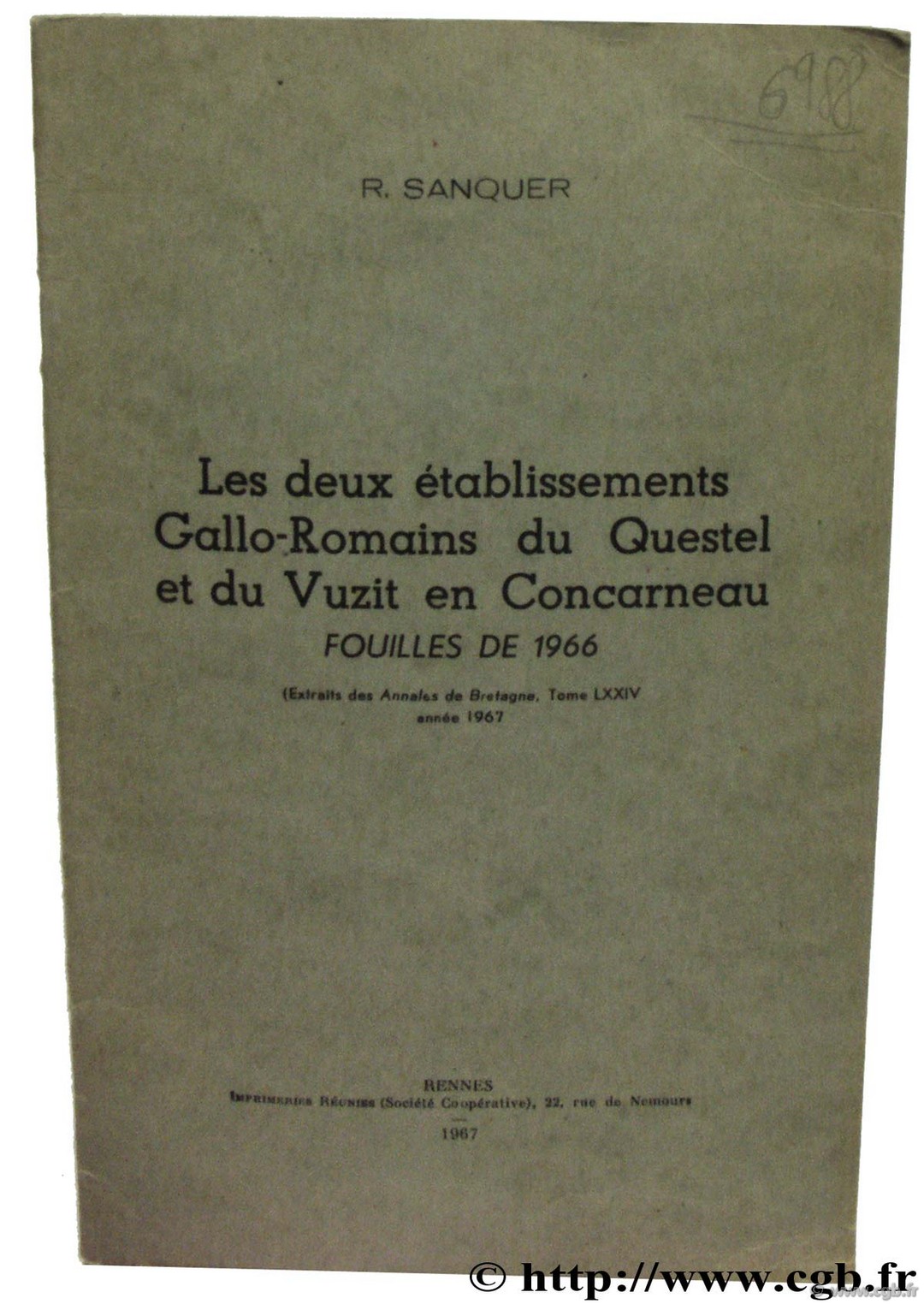 Les deux établissements Gallo-Romains du Questel et du Vuzit en Concarneau Fouilles de 1966 SANQUER R. 