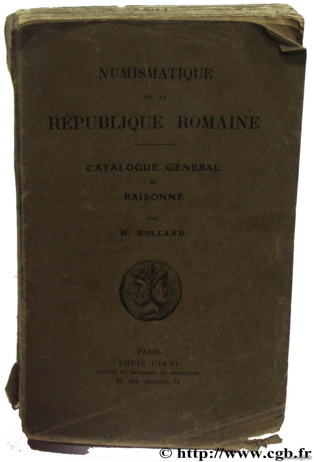 Numismatique de la République romaine ROLLAND H.
