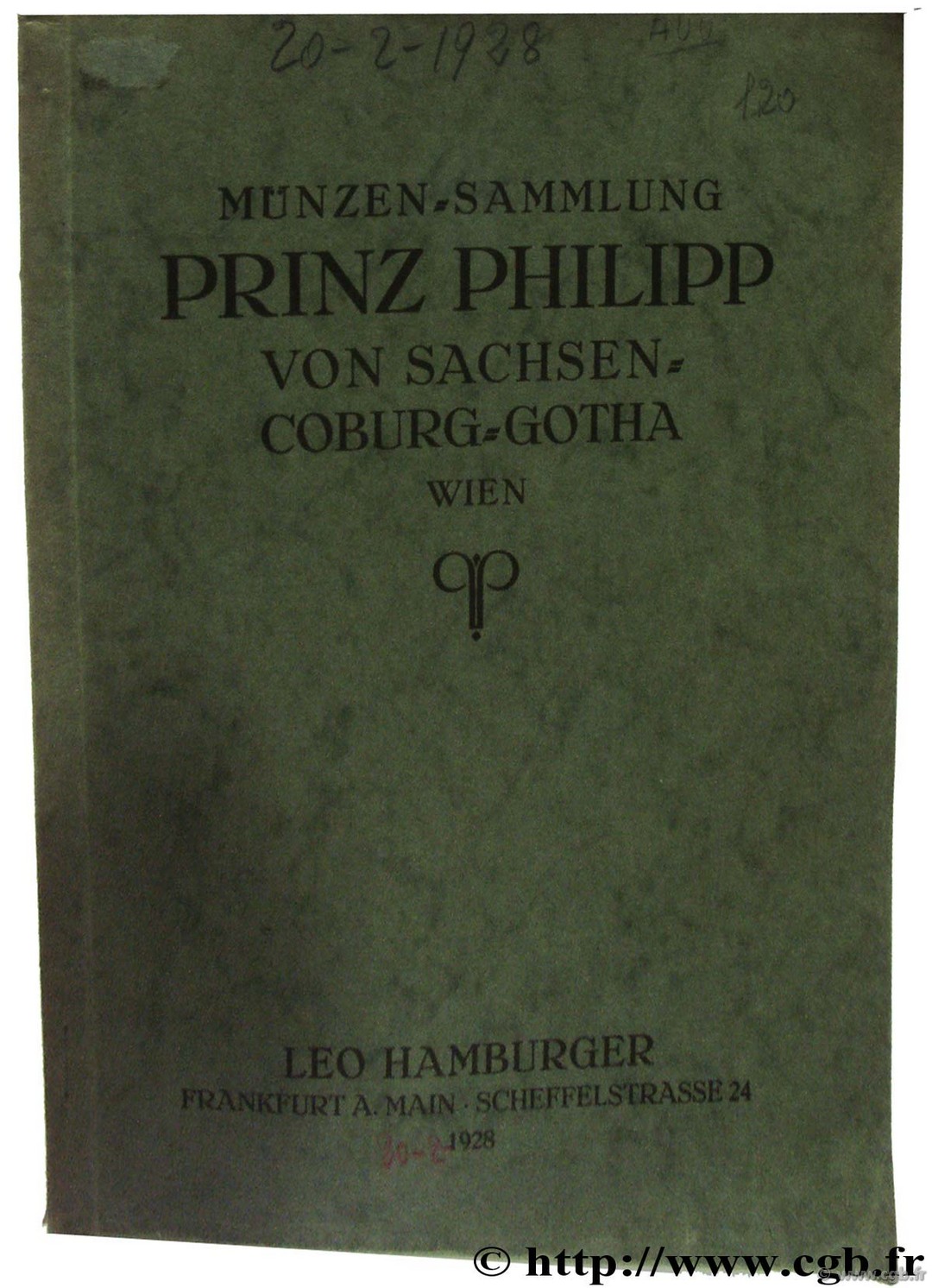 Munzen-Sammlung Prinz Philipp von sachsen Coburg-Gotha HAMBURGER L.