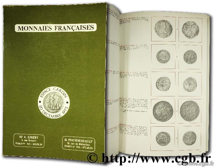 Espace Cardin - Collection de monnaies françaises de l antiquité à nos jours appartenant à divers amateurs POINDESSAULT B.