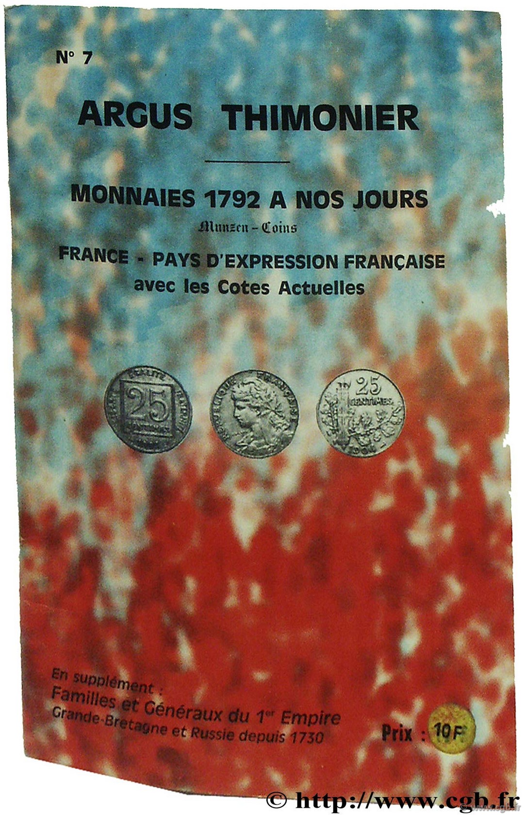Argus Thimonier, monnaies 1792 à nos jours. France - pays d expression française THIMONIER