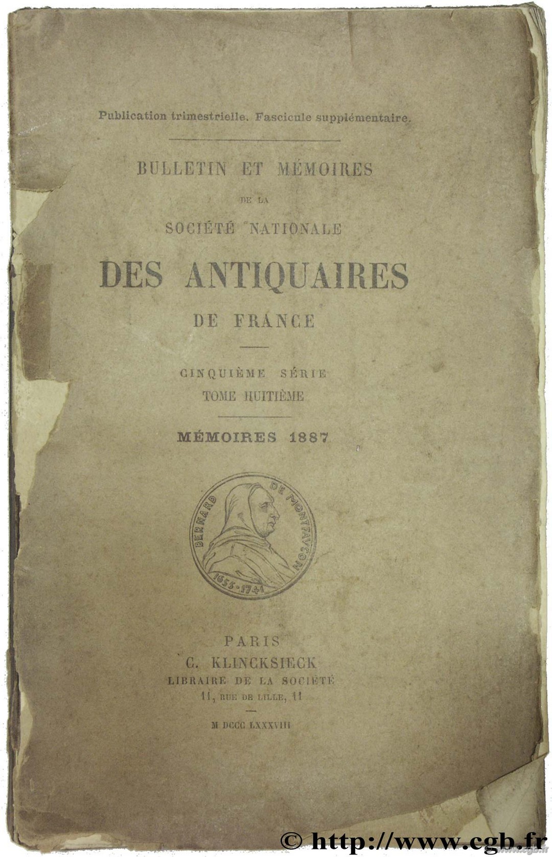 Bulletin et Mémoires de la société nationale des antiquaires de France  