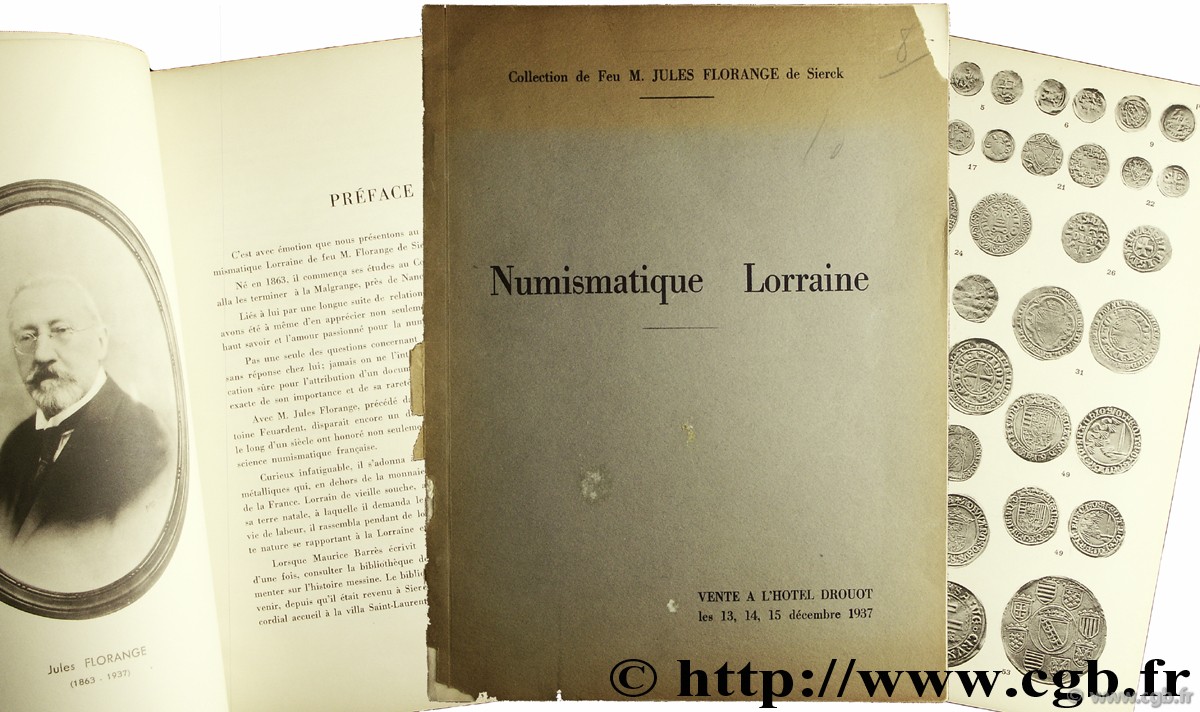 Collection de Feu M. Jules Florange de Sierck Numismatique Lorraine CIANI L.