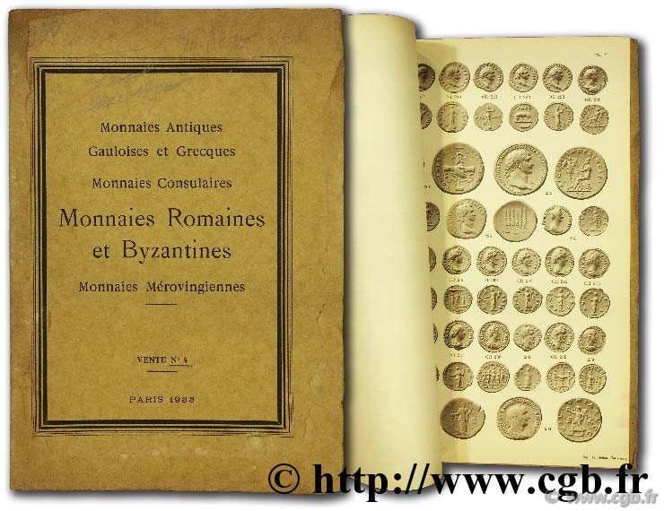 Monnaies antiques gauloises et grecques, monnaies consulaires, monnaies romaines et byzantines, monnaies mérovingiennes vente n° 4 RATTO M.