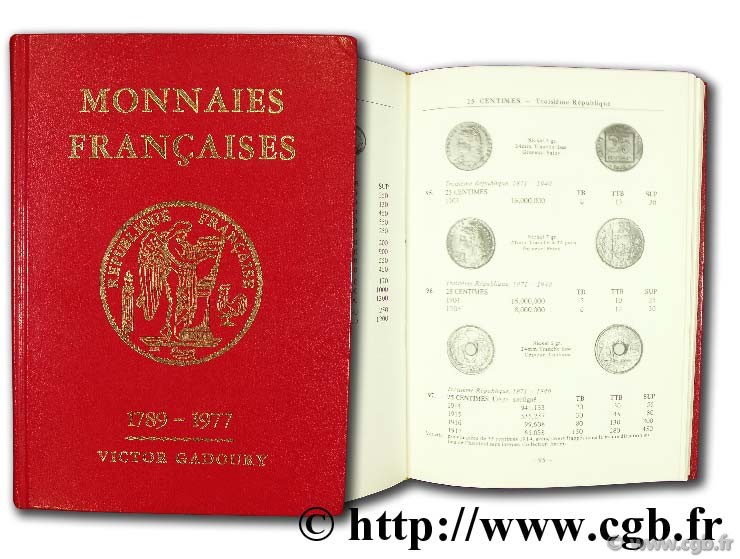 Monnaies françaises 1789 - 1977 GADOURY V.