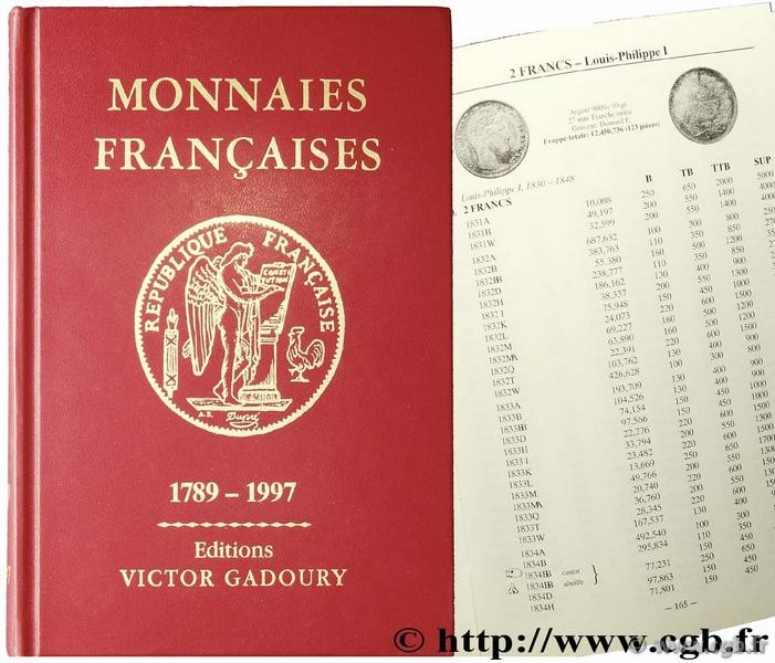 Monnaies françaises 1789 - 1997 GADOURY V.