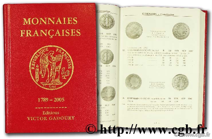 Monnaies françaises 1789 - 2005  GADOURY V., PASTRONE F. 