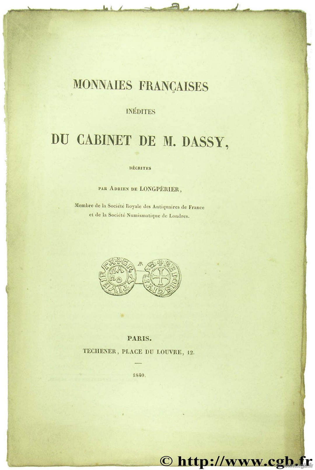 Monnaies françaises inédites du cabinet de M. Dassy DE LONGPÉRIER A.