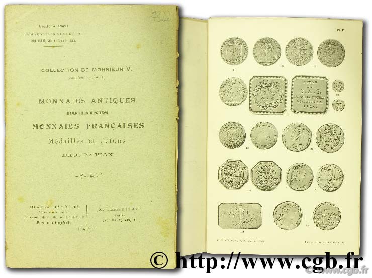 Collection de Monsieur V. : Monnaies antiques romaines, monnaies françaises, médailles et jetons, décoration PLATT C.
