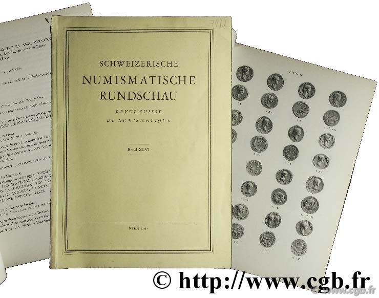 Schweizerische numismatische rundschau - Revue suisse de numismatique - Band XLVI 