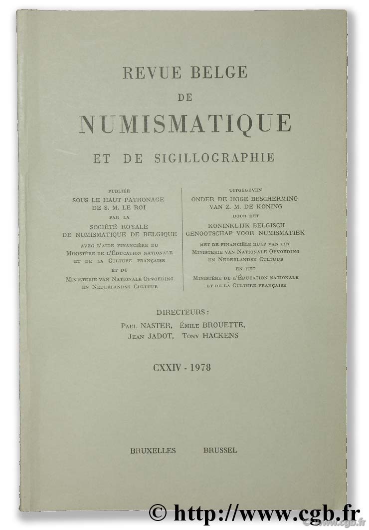 Revue Belge de numismatique et de Sigillographie  NASTER P., BROUETTE E.