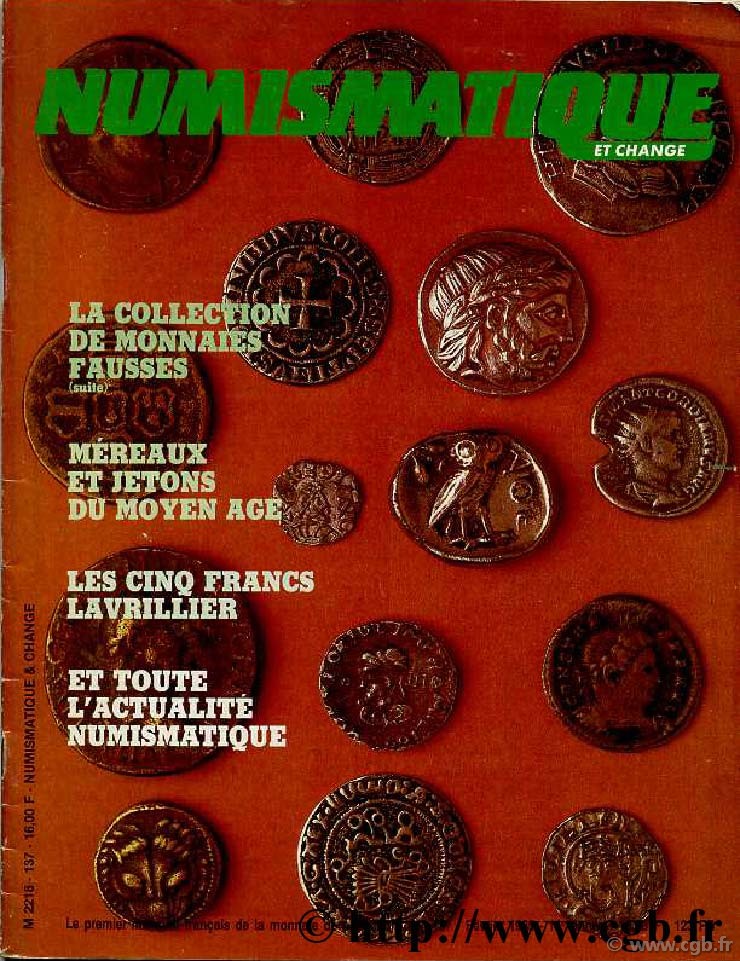 Numismatique & Change n°137 - février 1985 NUMISMATIQUE ET CHANGE