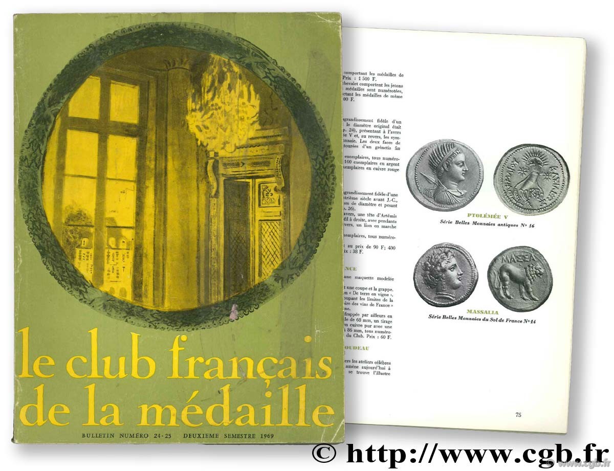 Le club français de la médaille, n°24/25, 1969 Collectif