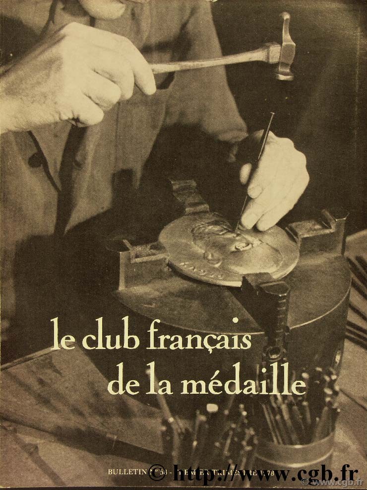 Le club français de la médaille, n°58, 1978 Collectif