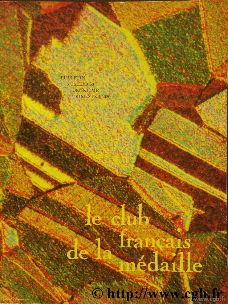 Le club français de la médaille, n°68, 1980 Collectif