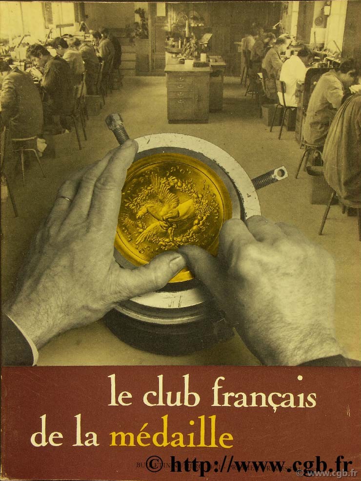 Le club français de la médaille, n°70/71, 1981 Collectif