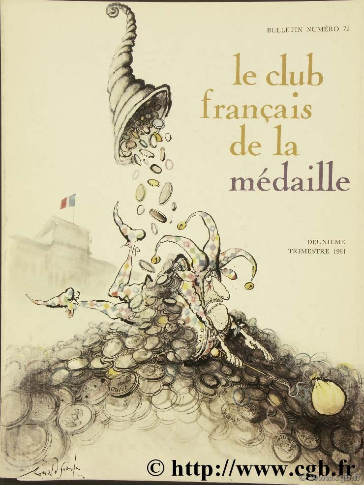 Le club français de la médaille, n°72, 1981 Collectif