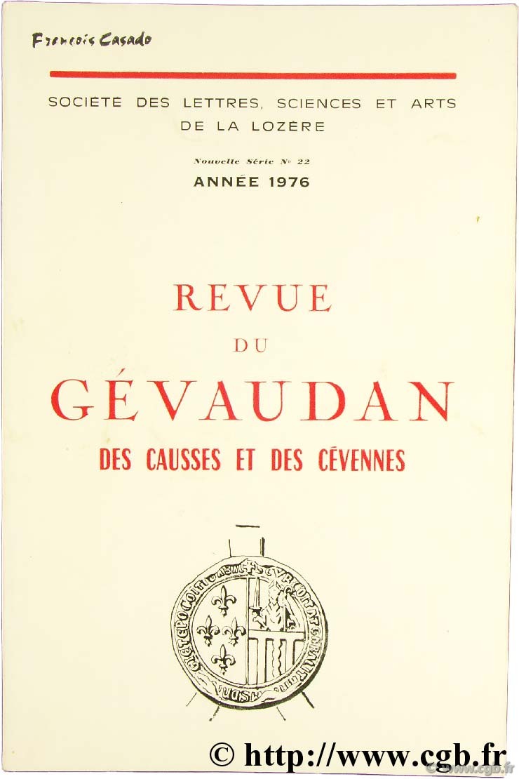 Revue du Gévaudan, des Causses et des Cévennes - Bulletin de la Société des Lettres, Sciences et Arts de la Lozère 