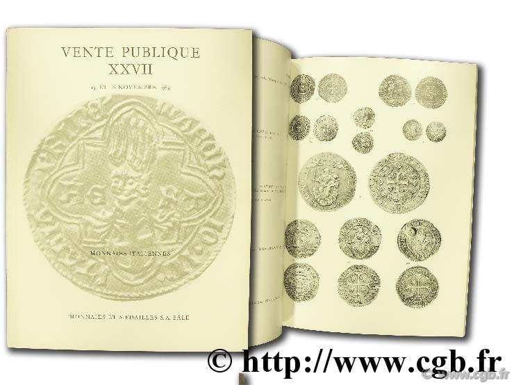 Monnaies et Médailles XXVII - 15 et 16 novembre 1963 - monnaies italiennes 