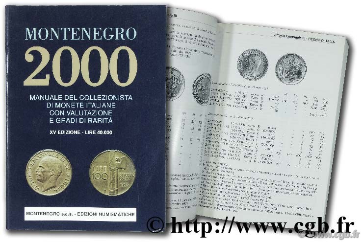Montenegro 2000, manuale del 
collezionista di monete italiane con valutazione e gradi di rarità, XV edizione MONTENEGRO Eupremio