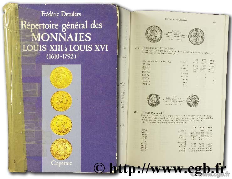 Répertoire général des monnaies de Louis XIII à Louis XVI (1610 - 1792) DROULERS F.