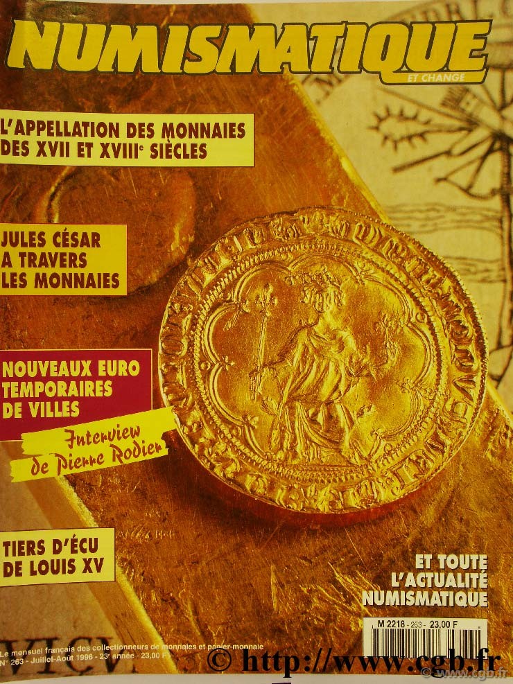 Numismatique et change n°263, juillet/aout 1996 NUMISMATIQUE ET CHANGE