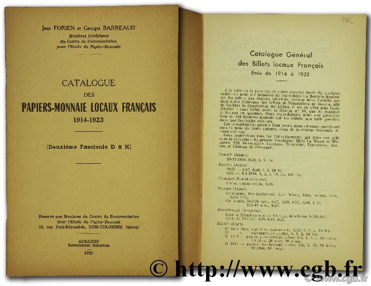 Catalogue des papiers-monnaie locaux français 1914 - 1923  BARREAUD G., FORIEN J.