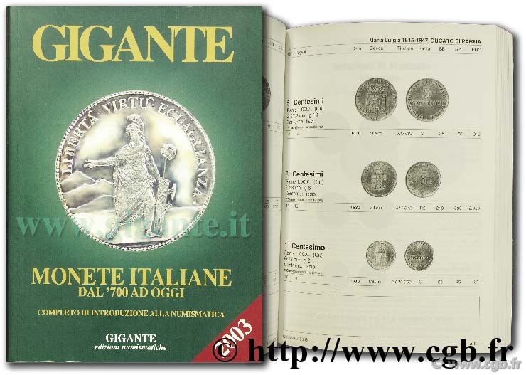 Monete decimali italiane, 1800 - 1993 GIGANTE F.