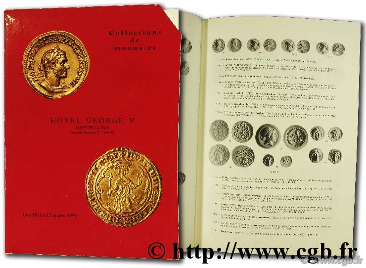 Monnaies grecques, romaines, byzantines, gauloises, françaises, féodales, étrangères,  exemplaires provenant d anciennes découvertes  BOURGEY É.
