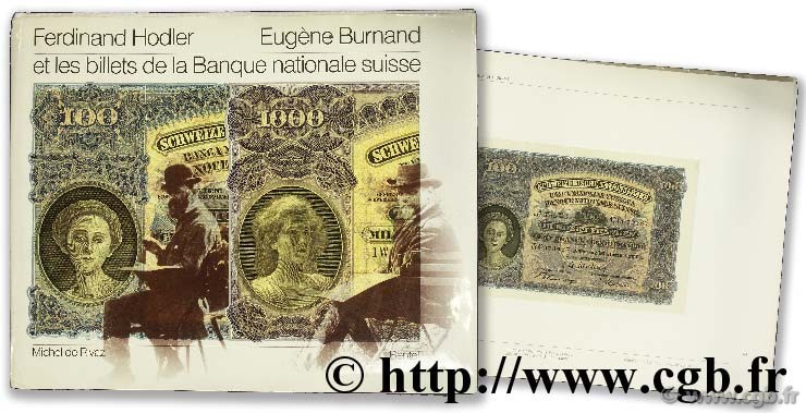 Ferdinand Holder, Eugène Burnand et les billets de la Banque nationale Suisse RIVAS M. de