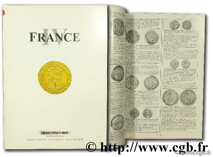 France IV : Le Blanc aux Couronnelles, les Monnaies de la Renaissance CLAIRAND A., PRIEUR M., SCHMITT L.