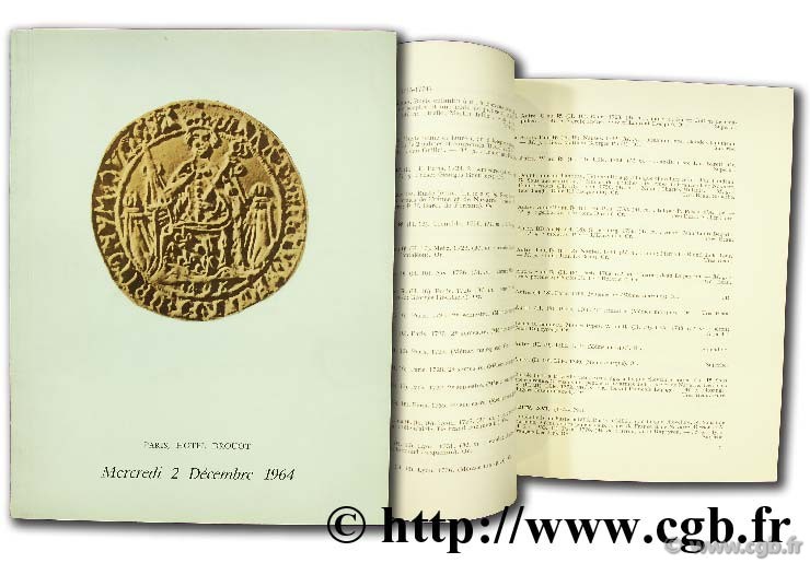 Collection de monnaies d or et d argent mérovingiennes, carolingiennes, françaises, féodales et étangères BOURGEY E.
