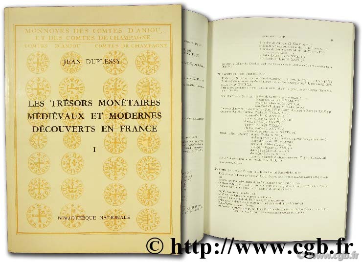 Les trésors monétaires médiévaux et modernes découverts en France (751-1223) DUPLESSY J.
