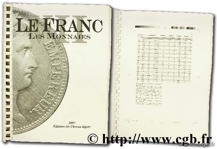 LE FRANC VII : les monnaies Françaises de 1795 à 2001  sous la direction de  PRIEUR M.,  SCHMITT L.