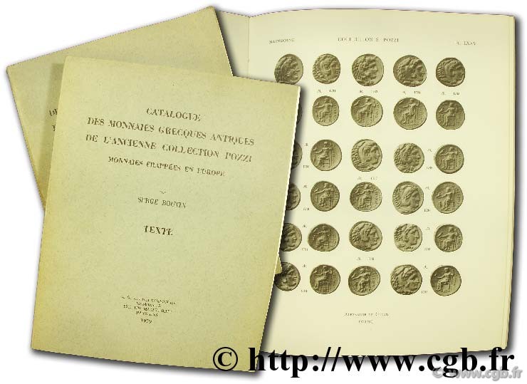 Catalogue des monnaies grecques antiques de l ancienne collection Pozzi, monnaies frappées en Europe BOUTIN S.