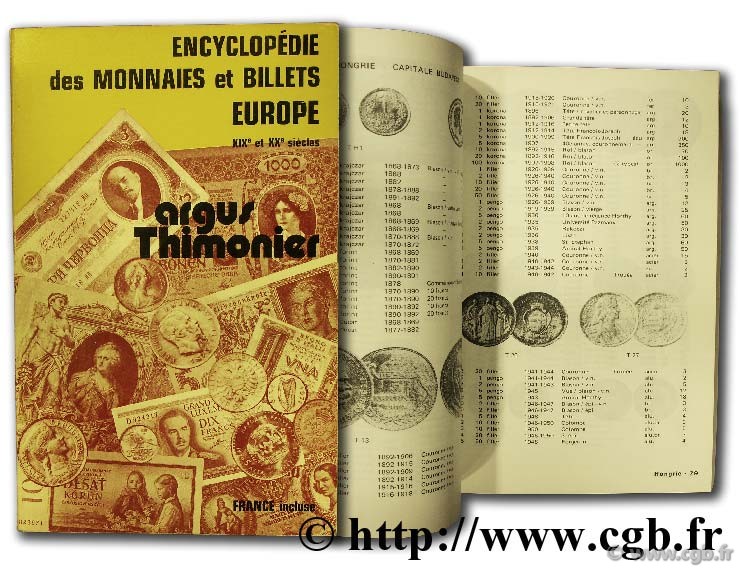 Encyclopédie des monnaies et billets Europe XIXème et XXème siècles  THIMONIER
