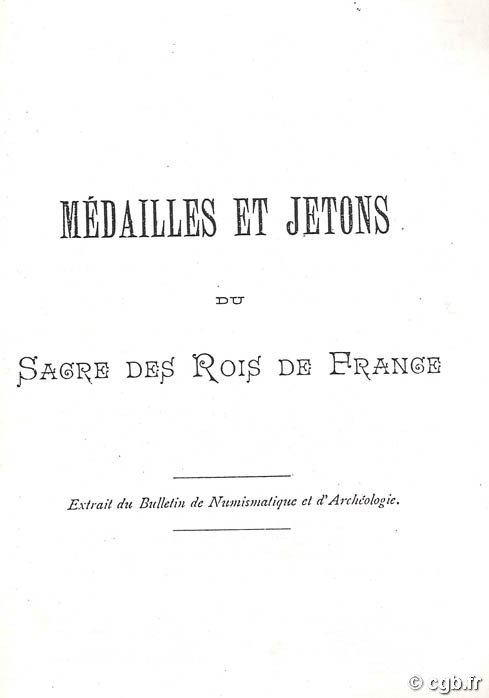 Médailles et jetons du sacre des rois de France BLANCHET Jules-Adrien