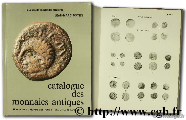 Catalogue des monnaies antiques, monnaies du monde celtique et des cités grecques DOYEN J.-M.