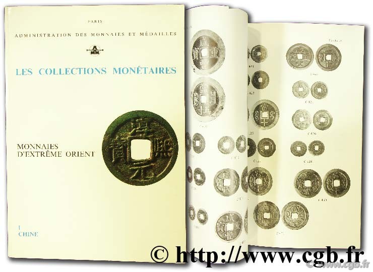 Les collections monétaires : monnaies d Extrême-Orient THIERRY F.