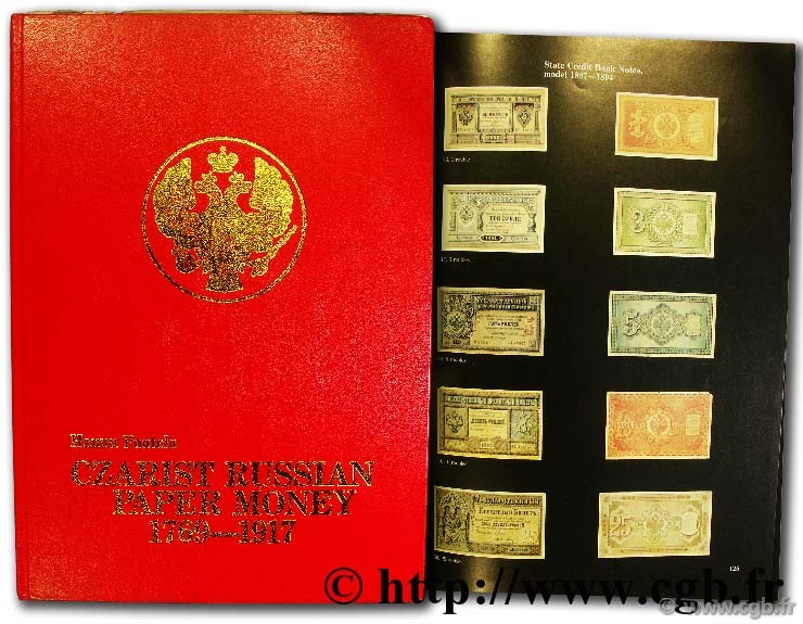 Czarist russian paper money (1769 - 1917) PAATELA H.