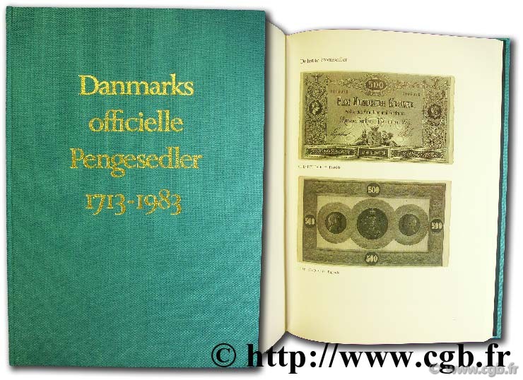 Danemarks officielle pengesedler (1713 - 1983) HANSEN L.