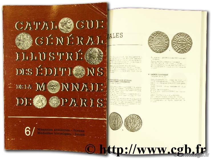 Catalogue général illustré des éditions de la Monnaie de Paris  MONNAIE DE PARIS