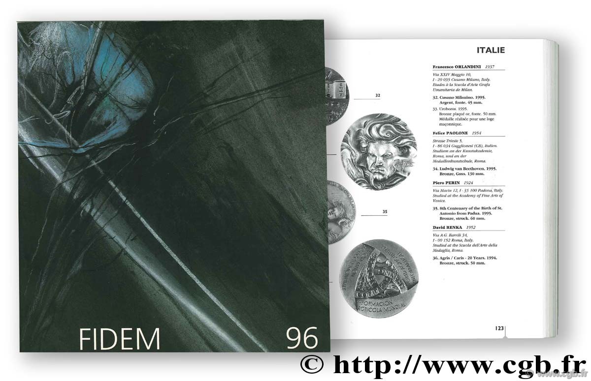 FIDEM - Organe de la Fédération Internationale de la Médaille - 25ème Musée d art et d histoire de Neuchâtel, 13 juin - 20 octobre 1996 