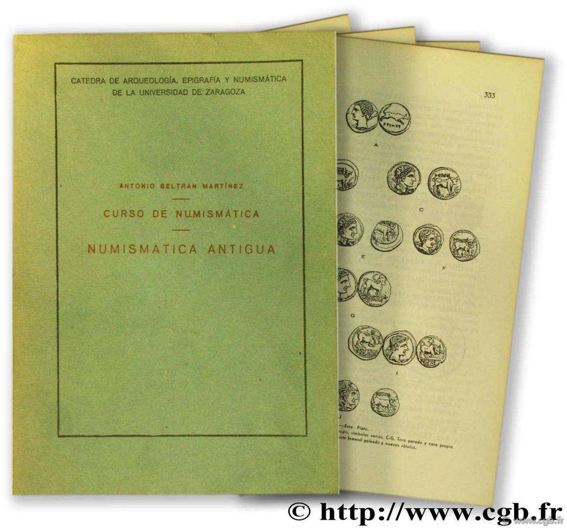 Curso de Numismática. Numismatica Antigua BELTRAN MARTINEZ A.