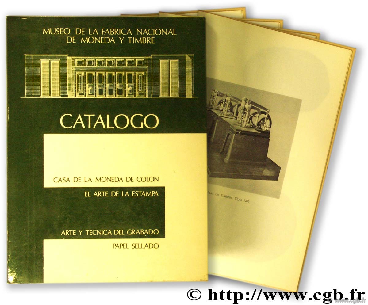 Catalogo de la casa de la moneda de Colon, el arte de la estampa, arte y tecnica del grabado, papel sellado 